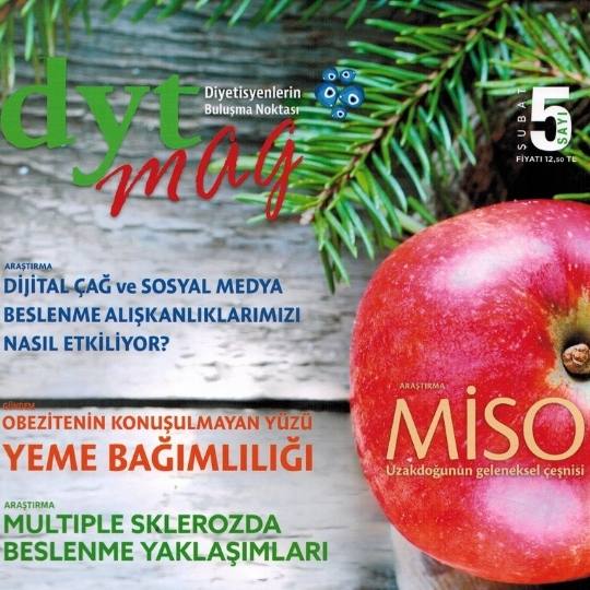Sağlığımız Bilinçli Seçimlerimizde Saklıdır | Dyt-Mag Dergisi Şubat 2016