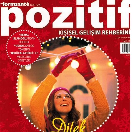 Genlerimizde Anadolu Erenlerinin Bilgeliği Var | Pozitif Dergisi Ocak 2015