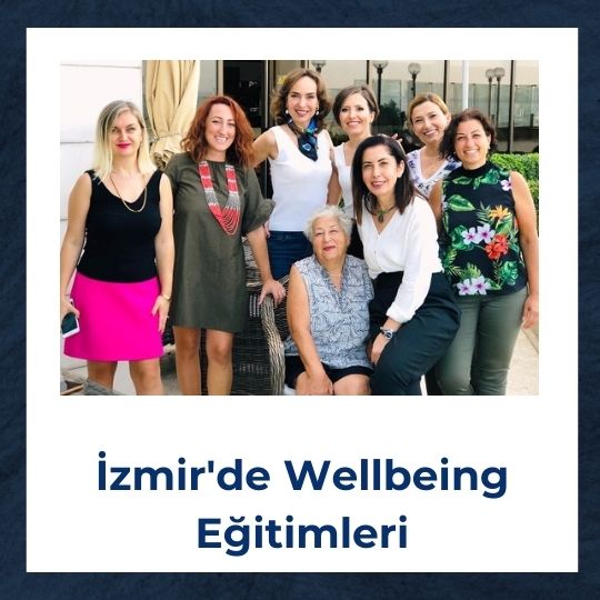 İzmir'de Wellbeing Eğitimleri