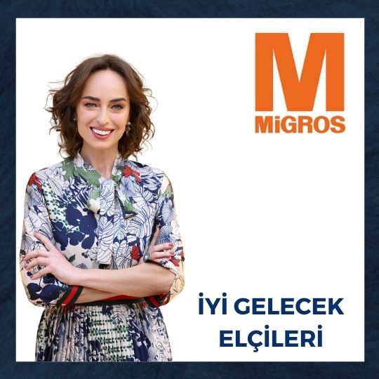 Ebru Şinik ile Migros İyi Gelecek Elçileri Canlı Yayınları