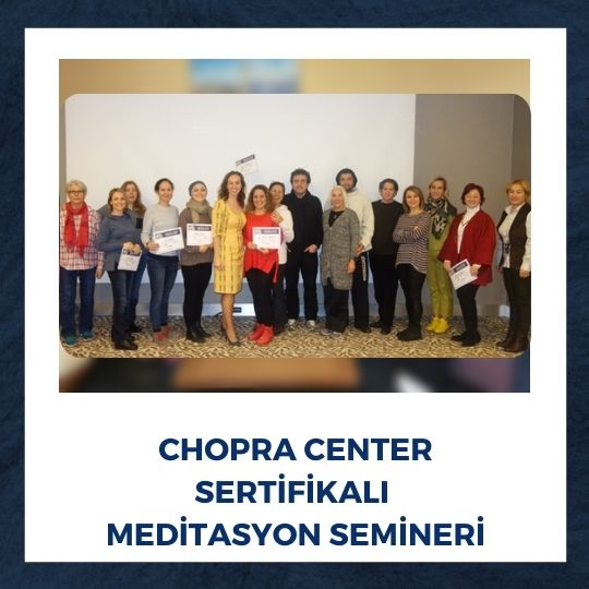 Chopra Center Sertifikalı Primordiyal Sesler Meditasyon Semineri