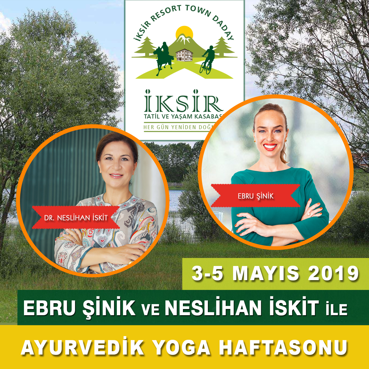 Dr.Neslihan İskit ve Ebru Şinik ile Ayurvedik Yoga Tatili